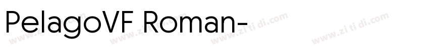PelagoVF Roman字体转换 PelagoVF Roman字体转换